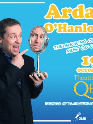 Shop Online Ardal O’Hanlon – The Showing Off Must Go On at Theatre by QE2, Dubai – Comedy Events Dubai Masala