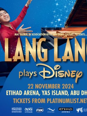 Shop Online Lang Lang Plays Disney at Etihad Arena, Abu Dhabi – Classical Events Dubai Masala