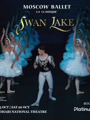 Shop Online Swan Lake Moscow Ballet la Classique – 2024 – Shows and Theatrical Plays Dubai Masala