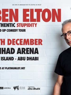 Shop Online Ben Elton – Authentic Stupidity Live at Etihad Arena, Abu Dhabi – Comedy Events Dubai Masala