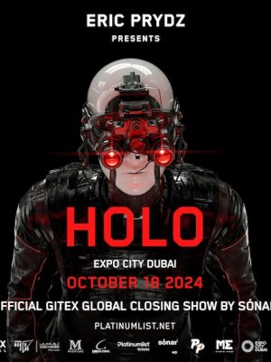 Shop Online Eric Prydz Holo Live at Expo City Dubai – Nightlife Dubai Masala