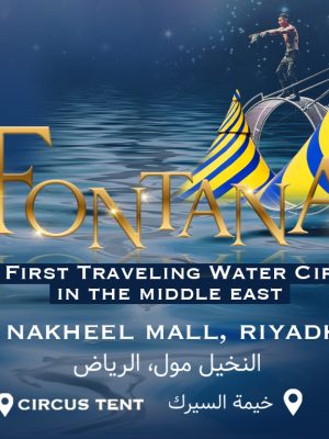 Shop Online Fontana Circus in Riyadh – Shows and Theatrical Plays Dubai Masala