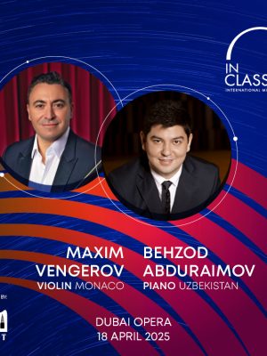 Shop Online InClassica International Music Festival Presents Transatlantic Duo: Maxim Vengerov and Behzod Abduraimov at Dubai Opera – Classical Events Dubai Masala