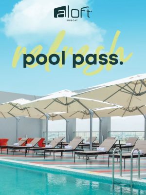 Shop Online Pool Pass at Aloft Muscat – Recently Added Experiences Dubai Masala