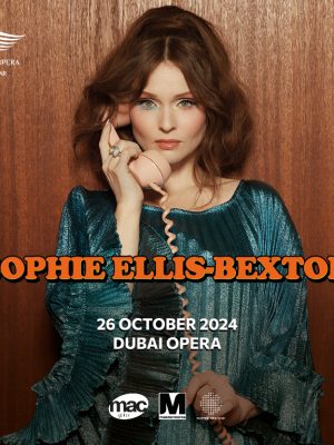 Shop Online Sophie Ellis-Bextor at Dubai Opera – Concerts Dubai Masala