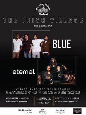 Shop Online The Irish Village Presents “Blue & Eternal” – Concerts Dubai Masala