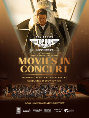 Shop Online Top Gun: Maverick in Concert at Etihad Arena, Abu Dhabi – Shows and Theatrical Plays Dubai Masala