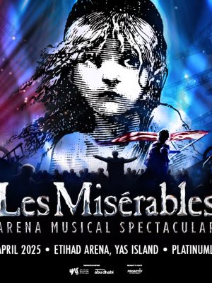 Shop Online Les Misérables: The Arena Spectacular at Etihad Arena in Abu Dhabi – Shows and Theatrical Plays Dubai Masala