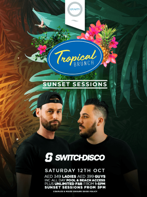 Shop Online Tropical Sunset Sessions With Switch Disco – Nightlife Dubai Masala