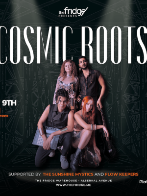 Shop Online The Fridge Presents: Cosmic Roots Supported by Sunshine Mystics Live in Dubai – Concerts Dubai Masala